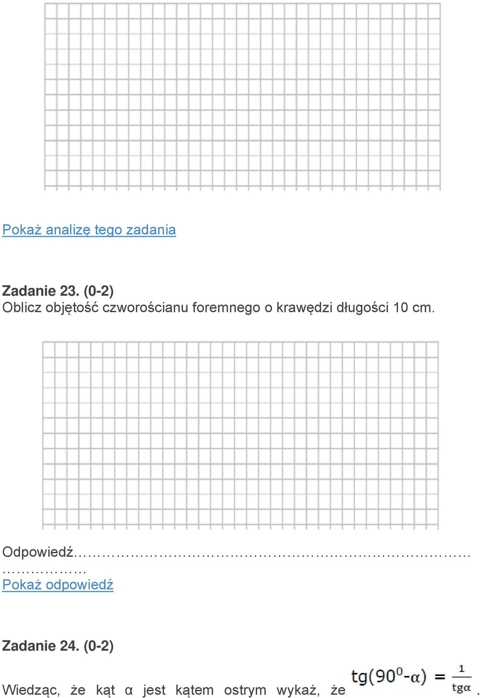 krawędzi długości 10 cm. Odpowiedź Zadanie 24.