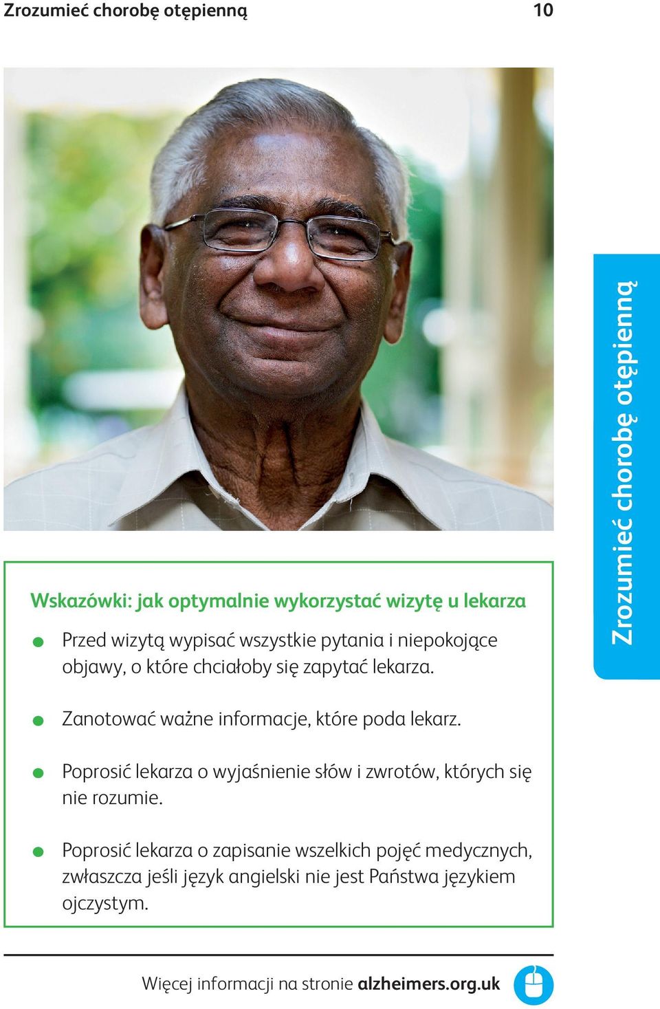 Poprosić lekarza o wyjaśnienie słów i zwrotów, których się nie rozumie.