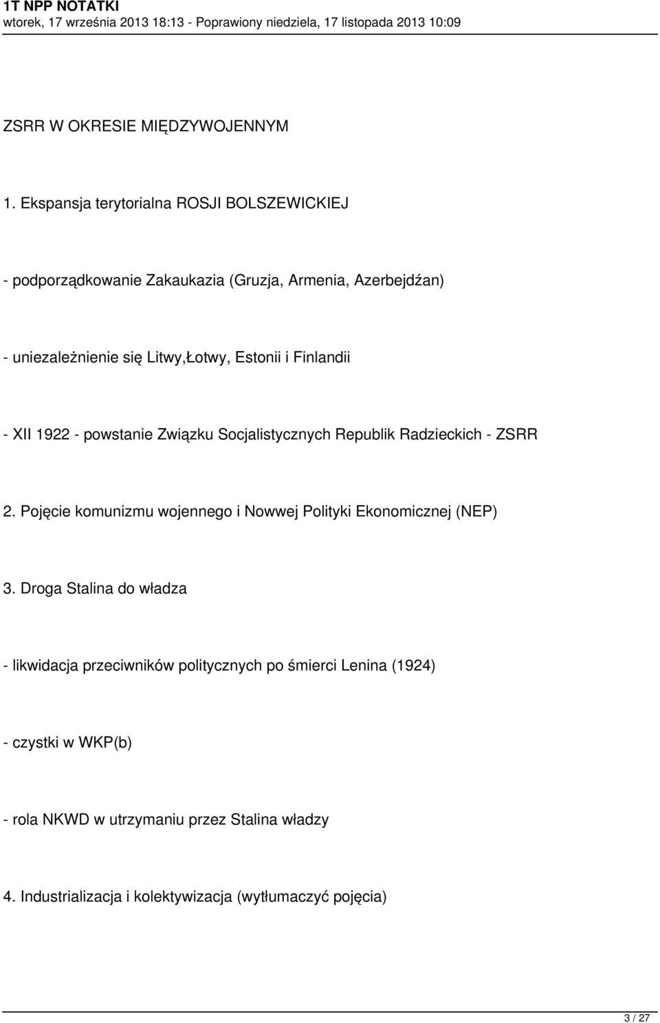 Estonii i Finlandii - XII 1922 - powstanie Związku Socjalistycznych Republik Radzieckich - ZSRR 2.
