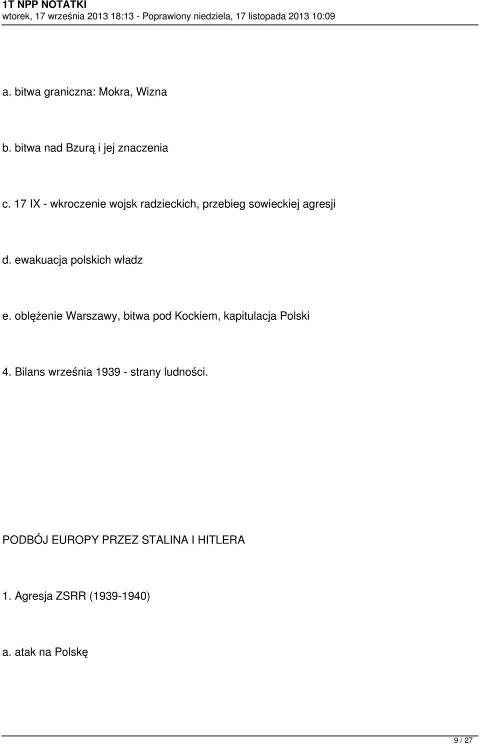 ewakuacja polskich władz e. oblężenie Warszawy, bitwa pod Kockiem, kapitulacja Polski 4.