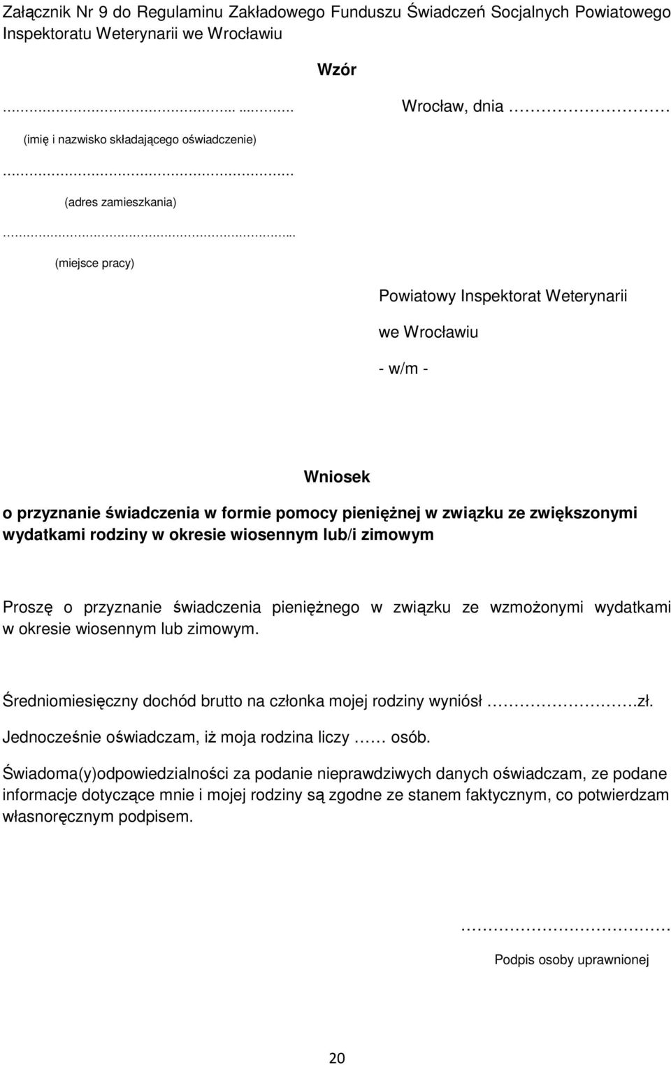 (miejsce pracy) Powiatowy Inspektorat Weterynarii we Wrocławiu - w/m - Wniosek o przyznanie świadczenia w formie pomocy pieniężnej w związku ze zwiększonymi wydatkami rodziny w okresie wiosennym
