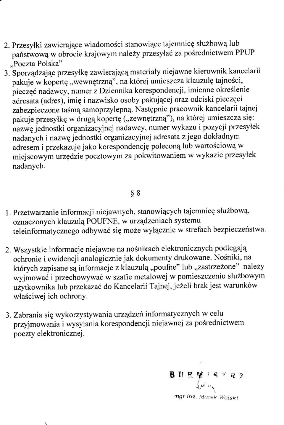 imienne okreélenie adresata (adres), imie i nazwisko osoby pakuj qcej oraz odciski pieczqci zabezpieczone taém4 samoprzylepnq.