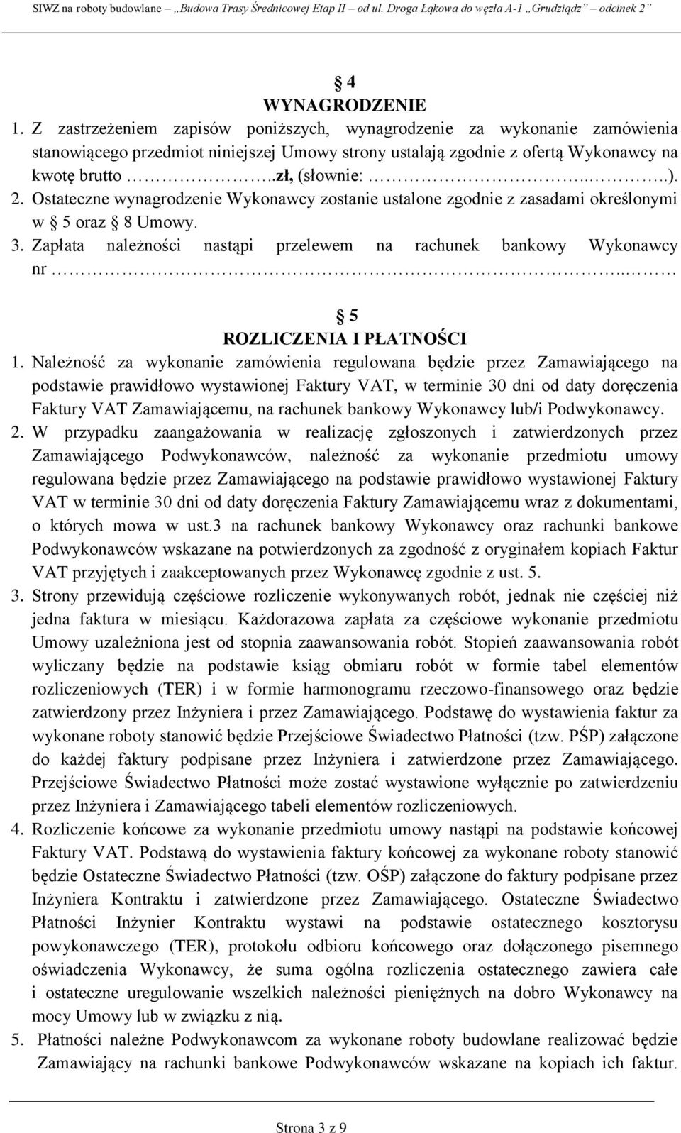 . 5 ROZLICZENIA I PŁATNOŚCI 1.