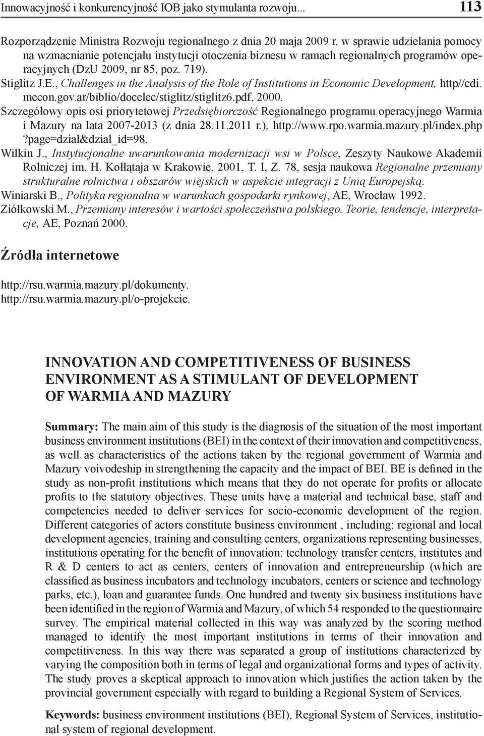 , Challenges in the Analysis of the Role of Institutions in Economic Development, http//cdi. mecon.gov.ar/biblio/docelec/stiglitz/stiglitz6.pdf, 2000.