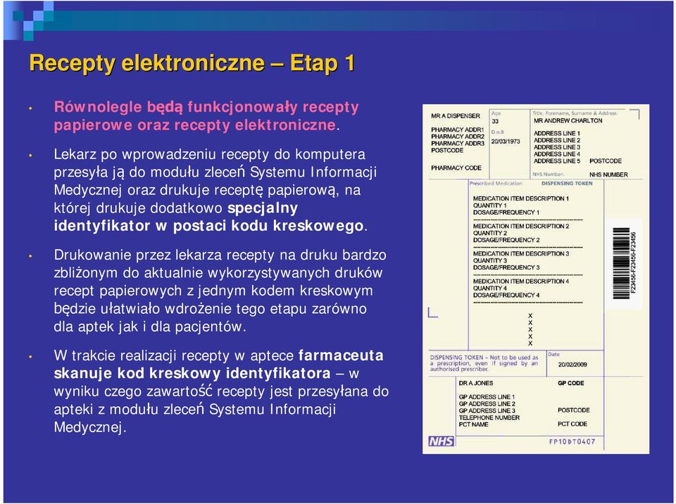 identyfikator w postaci kodu kreskowego.