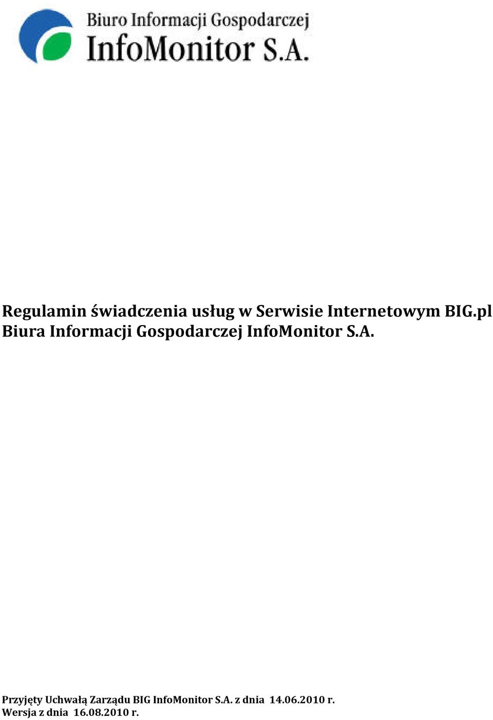 pl Biura Informacji Gospodarczej InfoMonitor S.A.