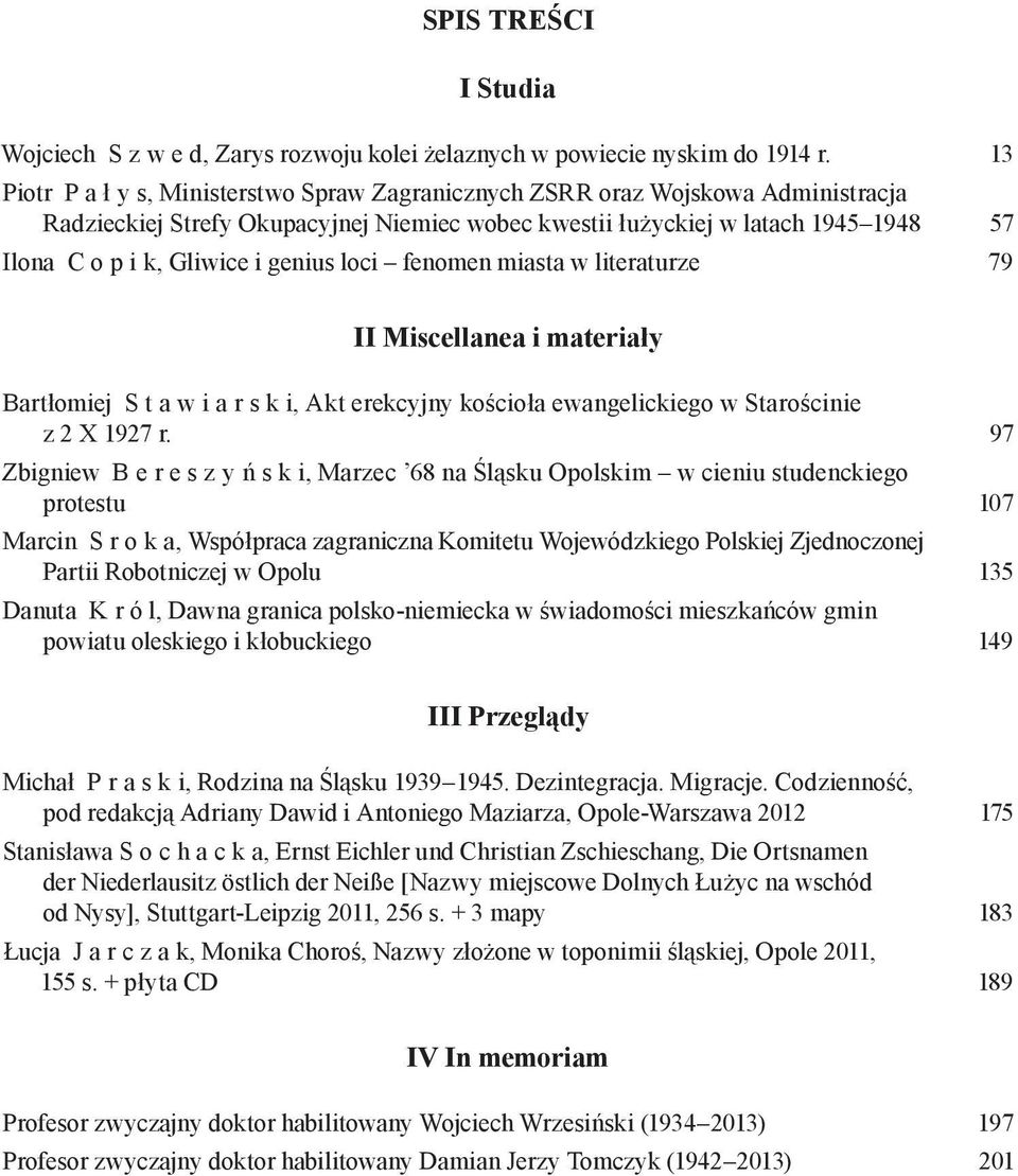 genius loci fenomen miasta w literaturze 79 II Miscellanea i materiały Bartłomiej Stawiarski, Akt erekcyjny kościoła ewangelickiego w Starościnie z 2 X 1927 r.