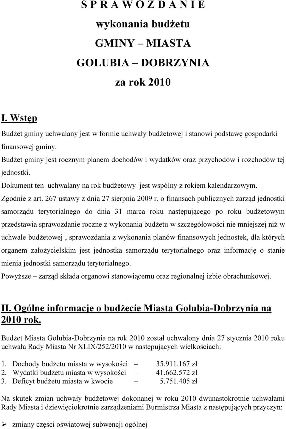 267 ustawy z dnia 27 sierpnia 2009 r.