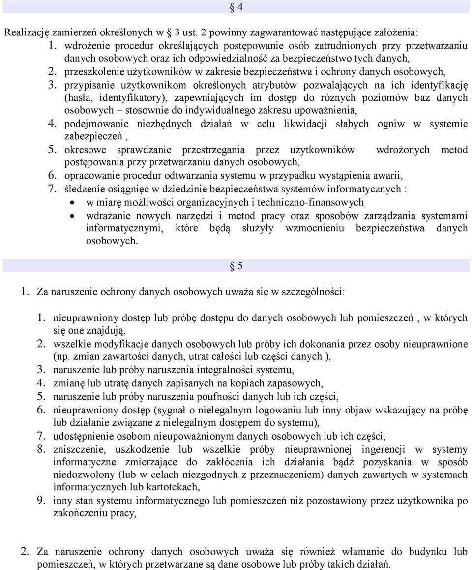 przeszkolenie użytkowników w zakresie bezpieczeństwa i ochrony danych osobowych, 3.