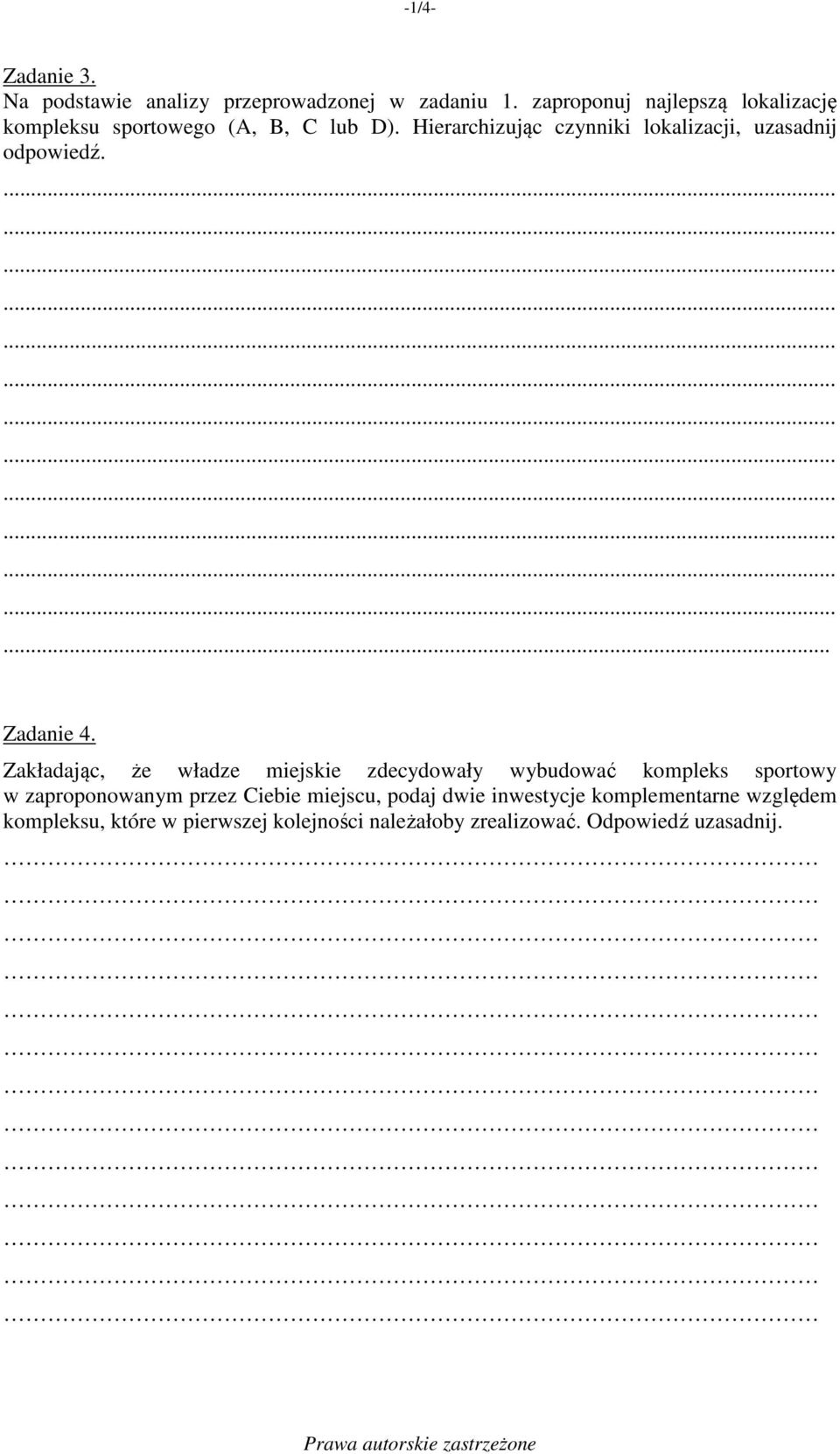 Hierarchizując czynniki lokalizacji, uzasadnij odpowiedź.... Zadanie 4.
