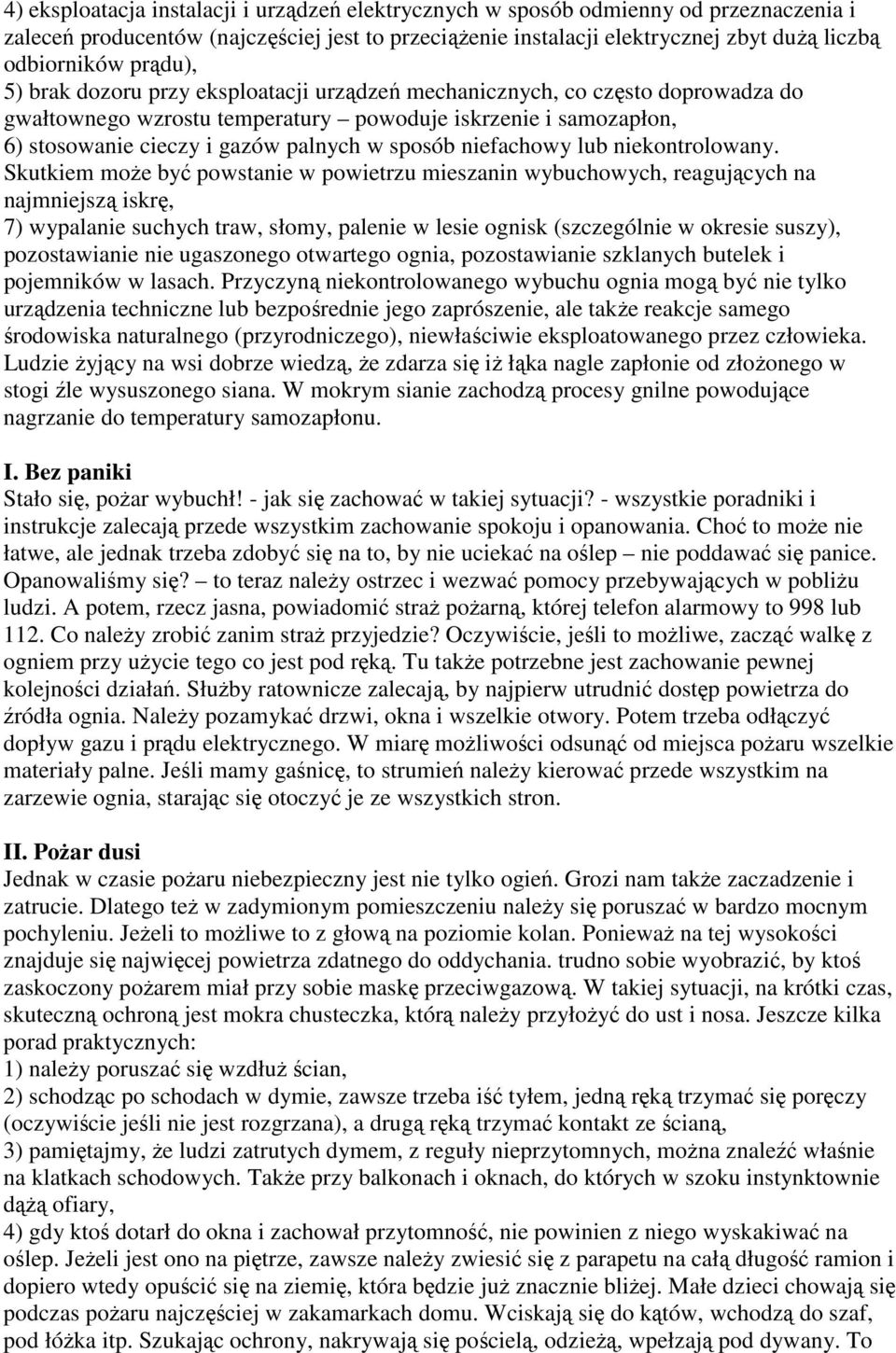 niefachowy lub niekontrolowany.
