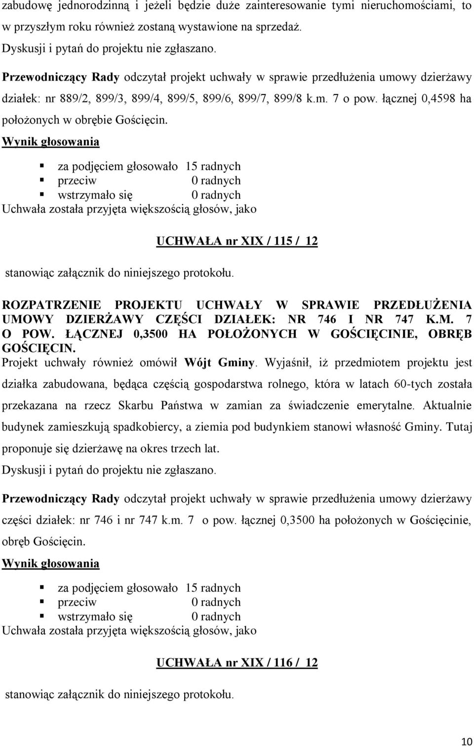 łącznej 0,4598 ha położonych w obrębie Gościęcin.