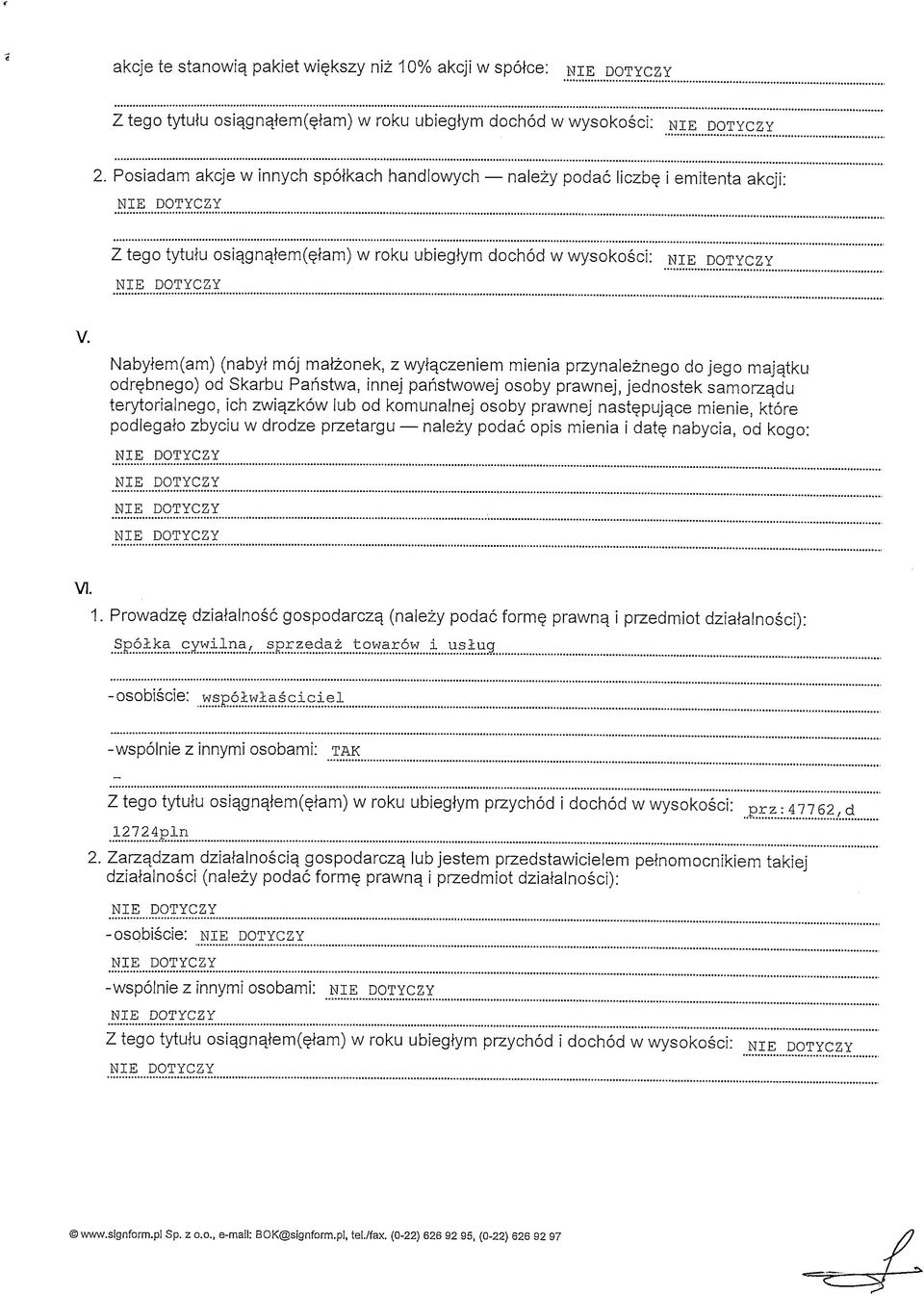 Nabylem(am) (nabyl moj malzonek, z wylqczeniem mienia przynaleznego do jego majqtku odrebnego) od Skarbu Panstwa, innej panstwowej osoby prawnej, jednostek samorza_du terytorialnego, ich zwia_zkow