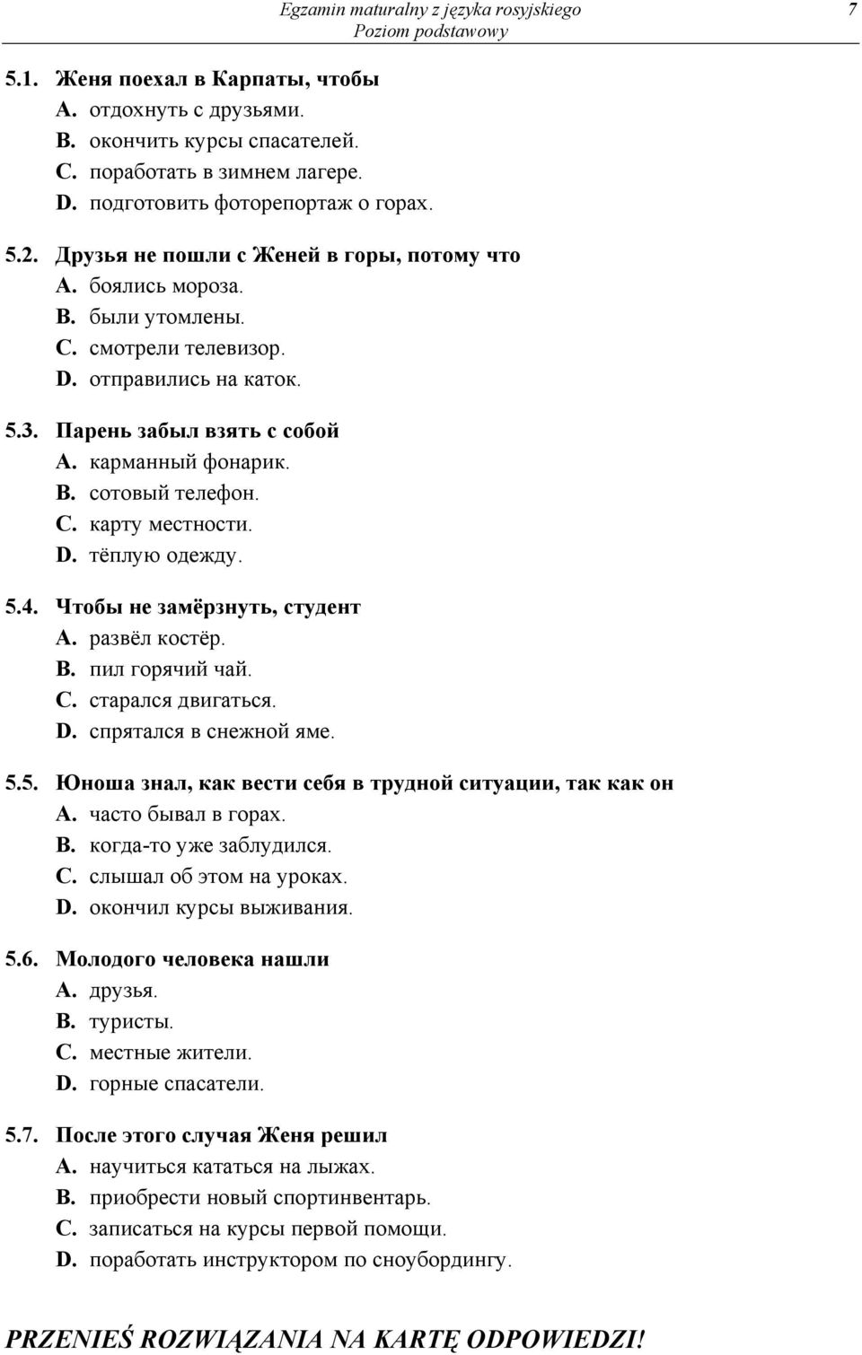 D 56 A B C D 57 A B C D