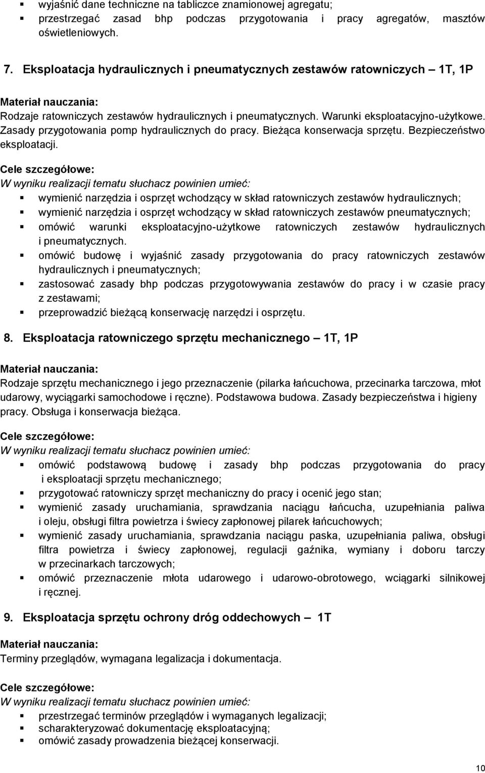 Zasady przygotowania pomp hydraulicznych do pracy. Bieżąca konserwacja sprzętu. Bezpieczeństwo eksploatacji.