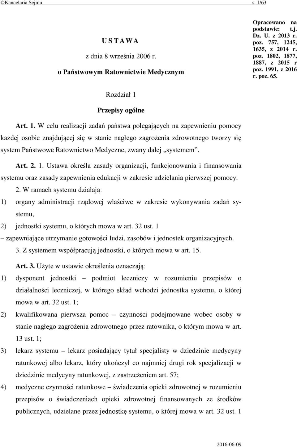 Przepisy ogólne Art. 1.