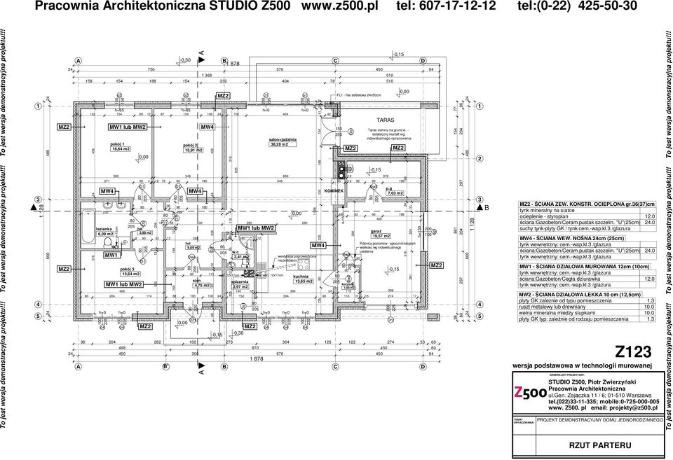 165 198 9 o2 39 271 79 1 255 łazienka 6,09 m2 MW1 lub MW2 pokój 1 16,6 m2 d=15cm MW1 pokój 3 13,8 m2 MW1 lub MW2 hol 3, m2 288 Dw1 220 Dz1 D3 88 110 60 20 17 88 152 30 325 239 A A pokój 2 15,91 m2