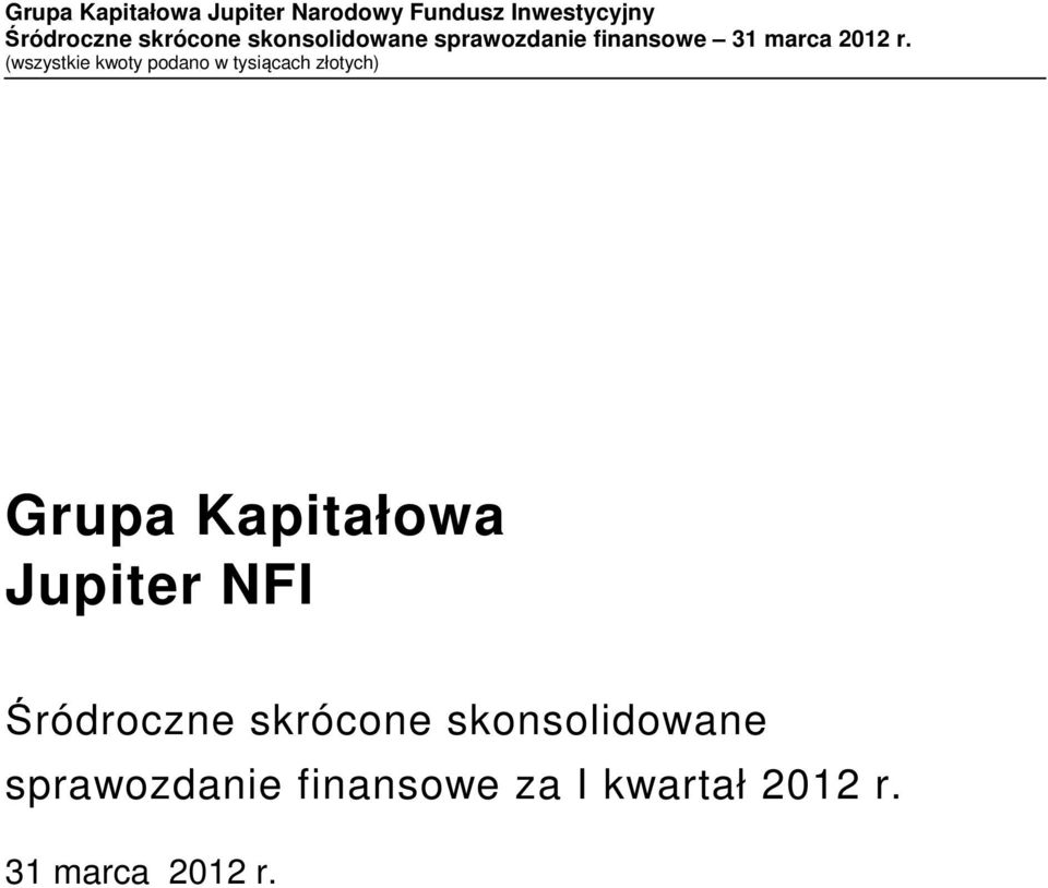 skonsolidowane sprawozdanie