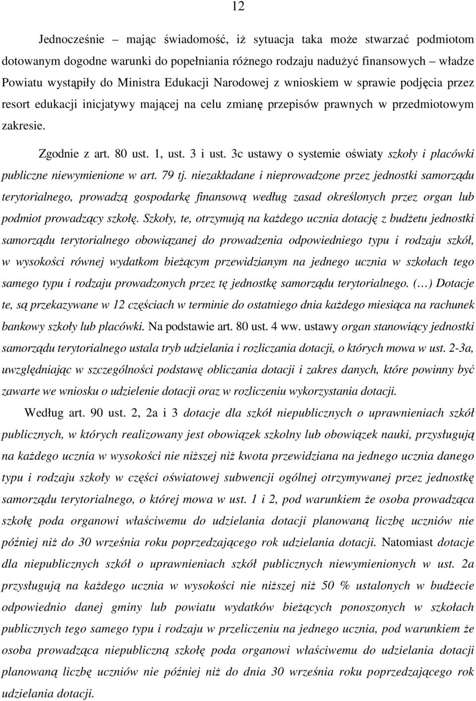 3c ustawy o systemie oświaty szkoły i placówki publiczne niewymienione w art. 79 tj.