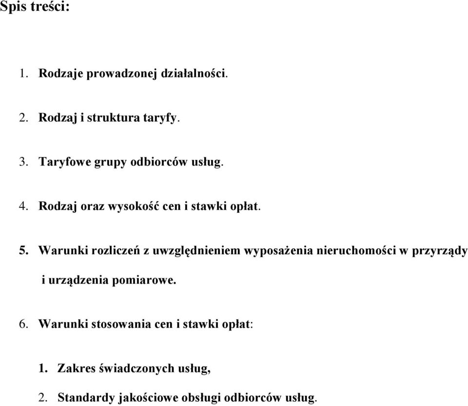 Warunki rozliczeń z uwzględnieniem wyposażenia nieruchomości w przyrządy i urządzenia