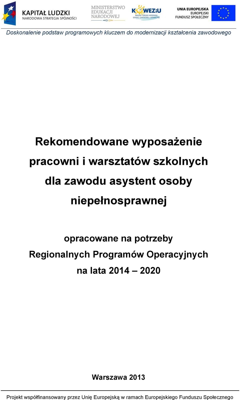 niepełnosprawnej opracowane na potrzeby