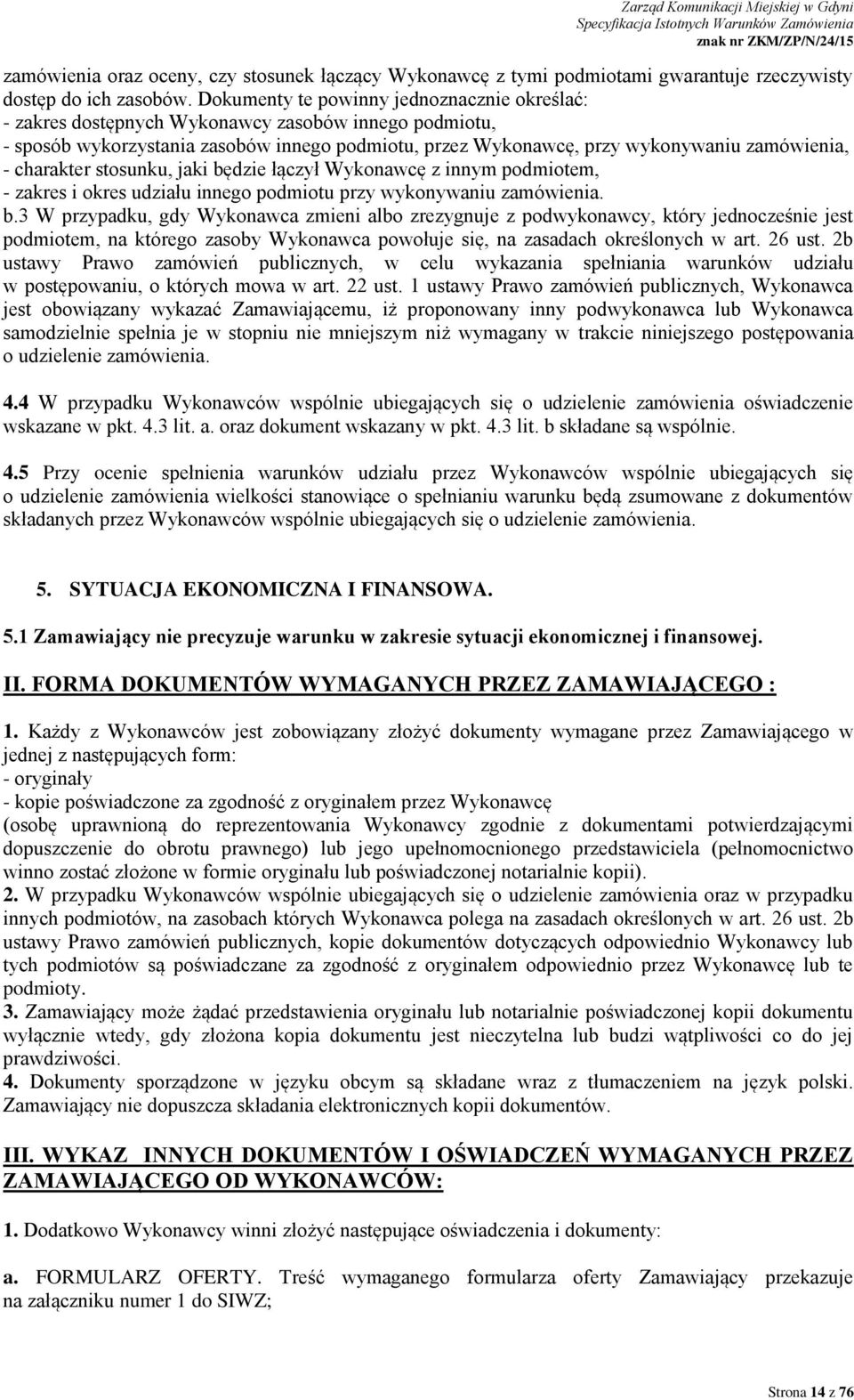 charakter stosunku, jaki bę