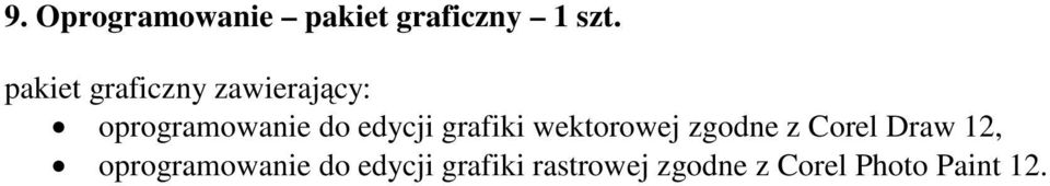 edycji grafiki wektorowej zgodne z Corel Draw 12,