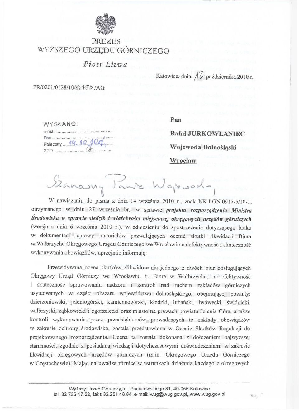 , w sprawie projektu rozporządzenia Ministra Środowiska w sprawie siedzib i właściwości miejscowej okręgowych urzędów górniczych (wersja z dnia 6 września 2010 r.