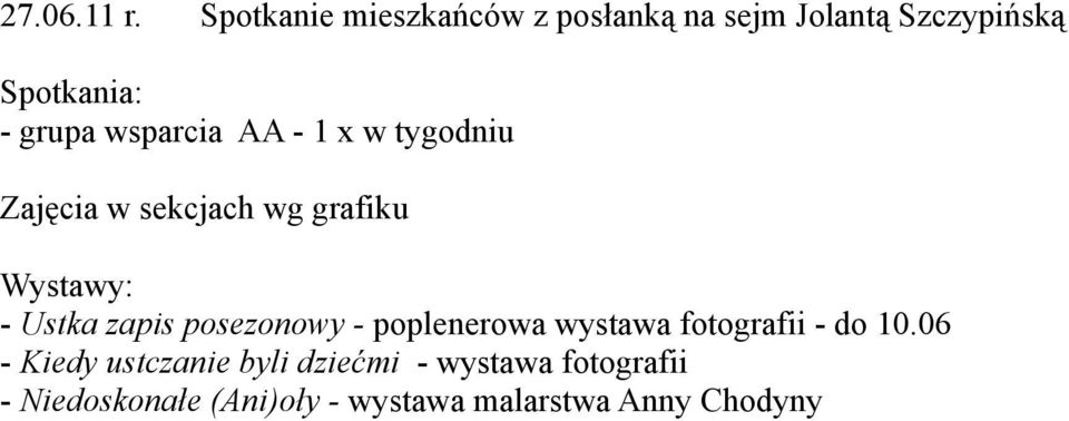 Wystawy: - Ustka zapis posezonowy - poplenerowa wystawa