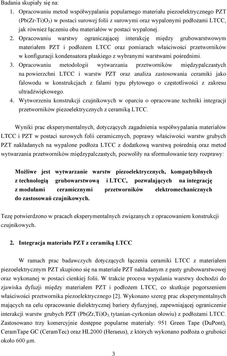 postaci wypalonej. 2.