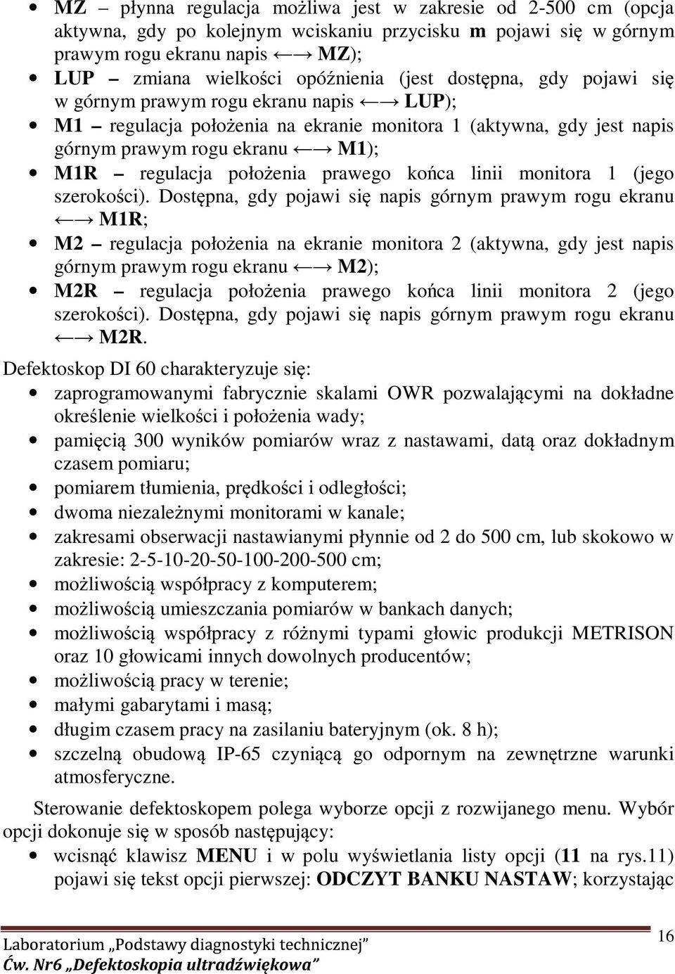 końca linii monitora 1 (jego szerokości).