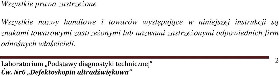 instrukcji znakami towarowymi zastrze onymi lub