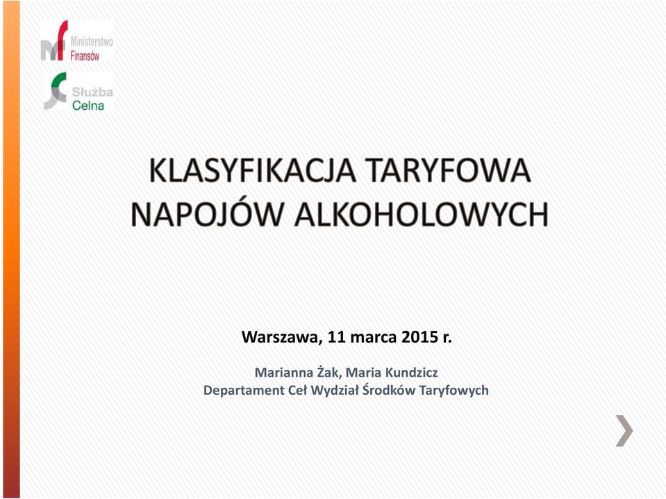 Kundzicz Departament Ceł