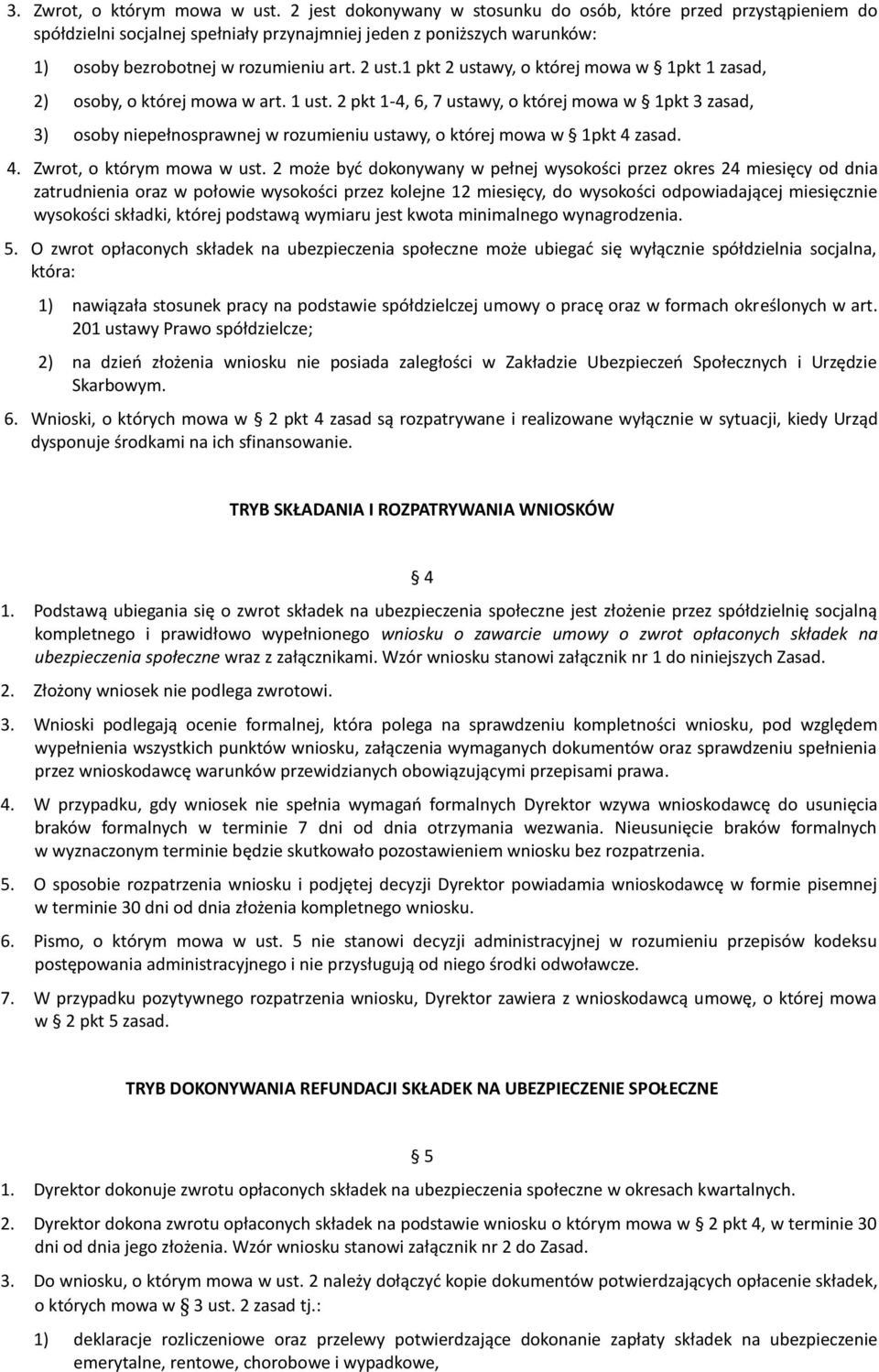 1 pkt 2 ustawy, o której mowa w 1pkt 1 zasad, 2) osoby, o której mowa w art. 1 ust.