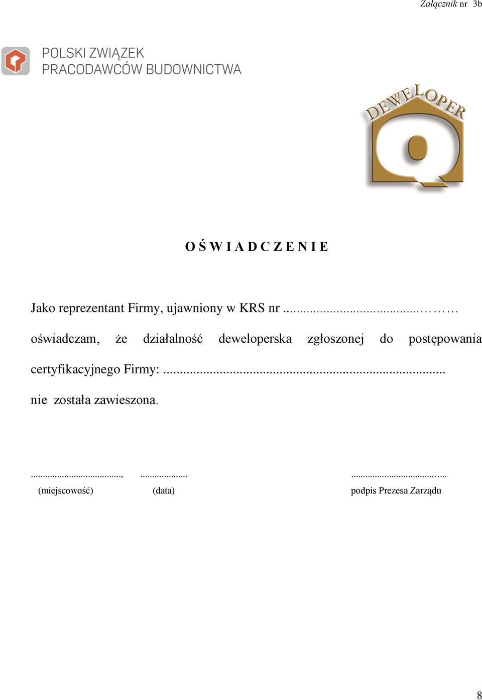 .. oświadczam, że działalność deweloperska
