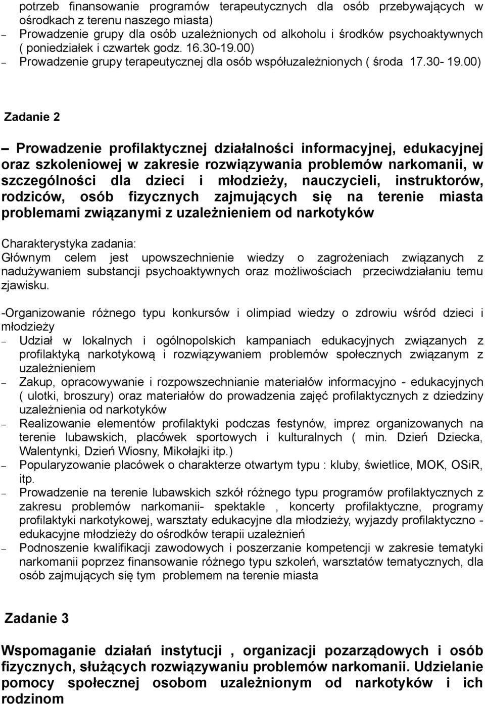 00) Prowadzenie grupy terapeutycznej dla osób współuzależnionych ( środa 17.30-19.