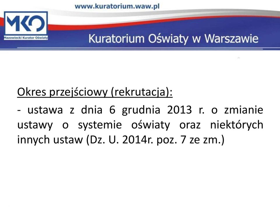 o zmianie ustawy o systemie oświaty