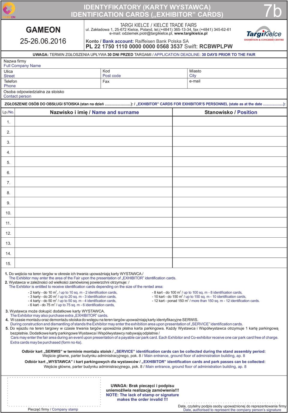 016 IDENTYFIKTORY (KRTY WYSTW) IDENTIFITION RDS ( EXHIITOR RDS) TRGI KIELE / KIELE TRDE FIRS ul. Zakładowa 1, 5-67 Kielce, Poland, tel.