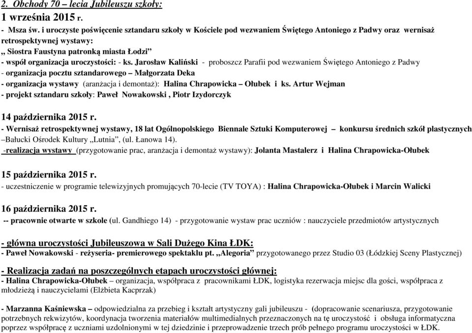 uroczystości: - ks.