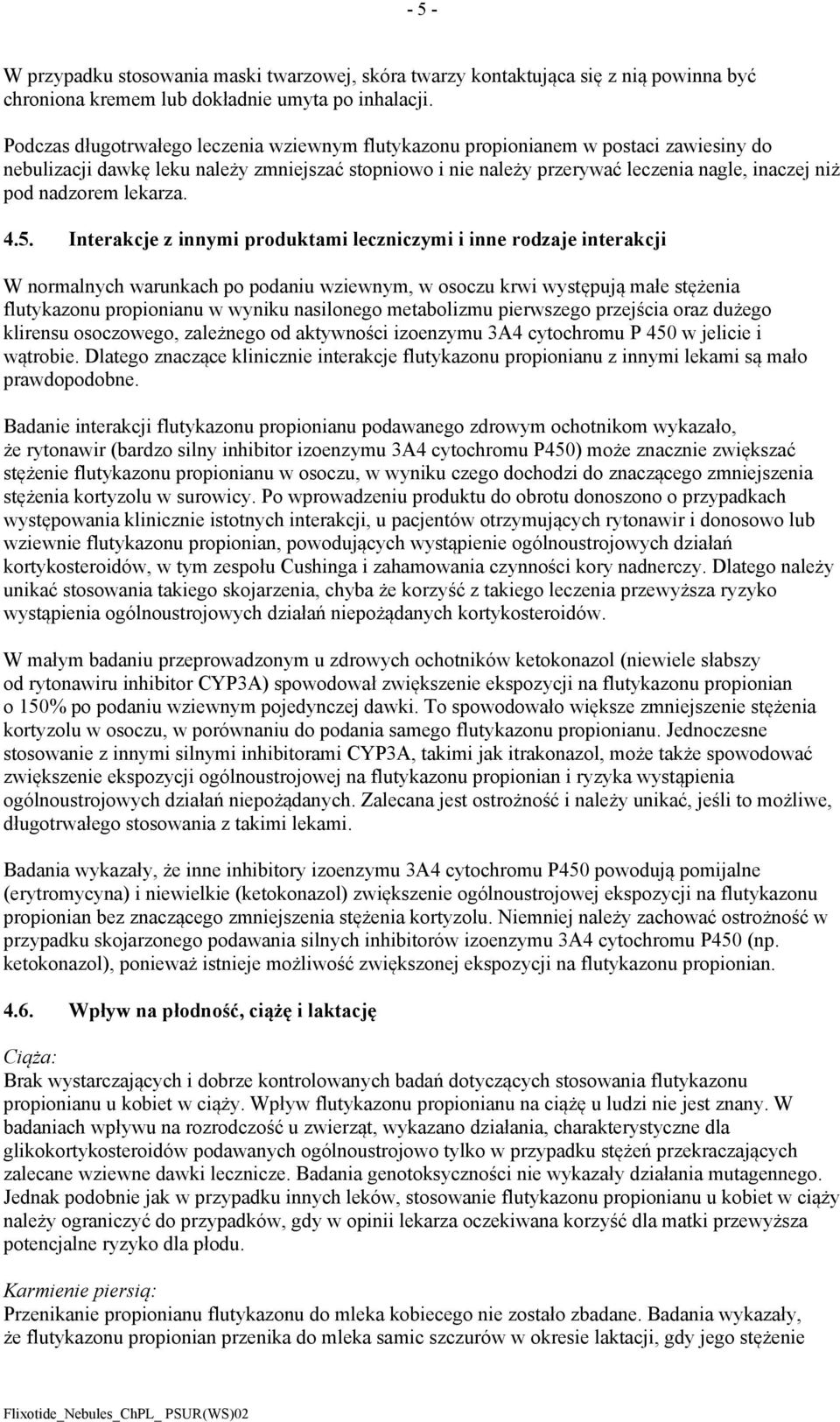 nadzorem lekarza. 4.5.