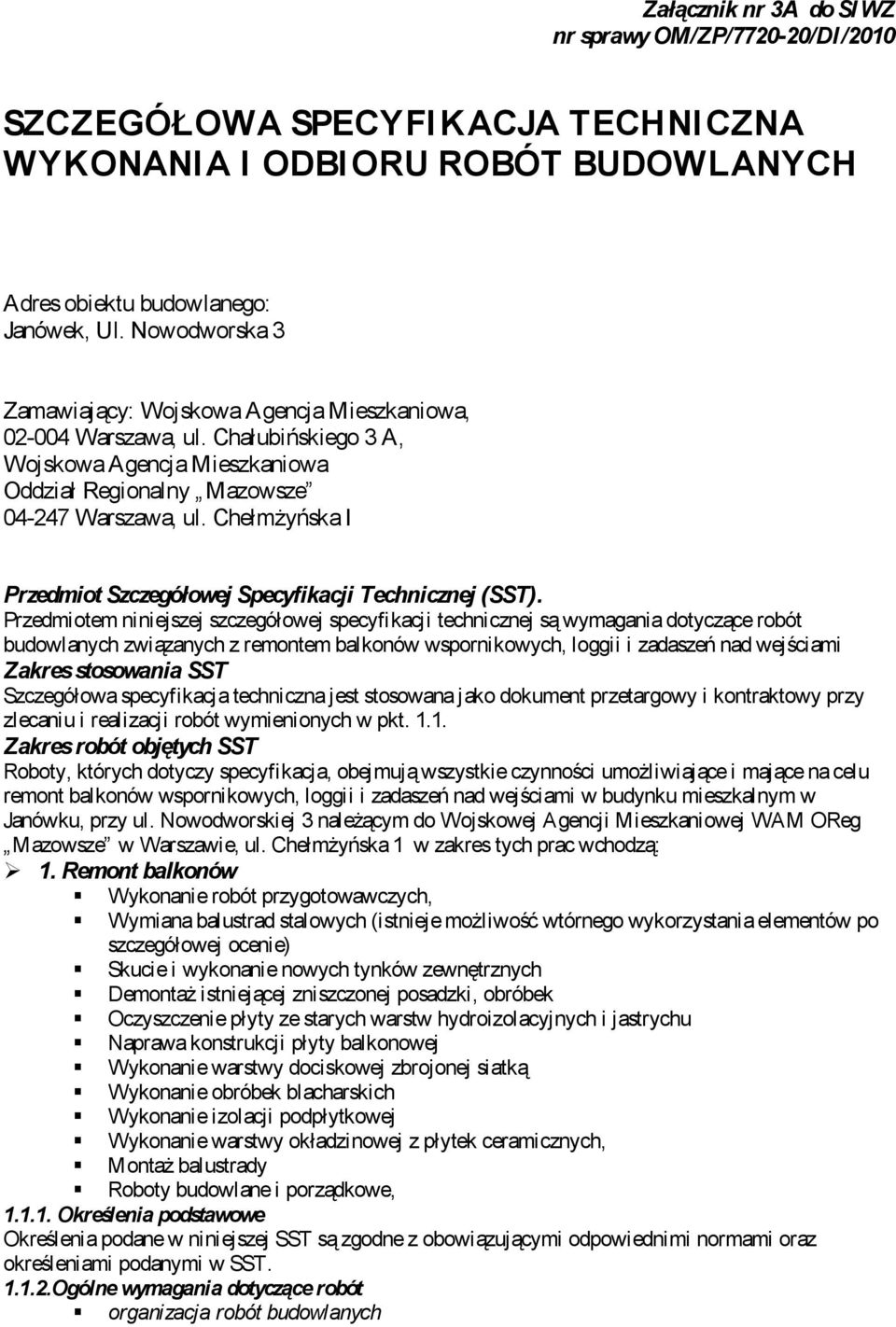 ChełmŜyńska I Przedmit Szczegółwej Specyfikacji Technicznej (SST).