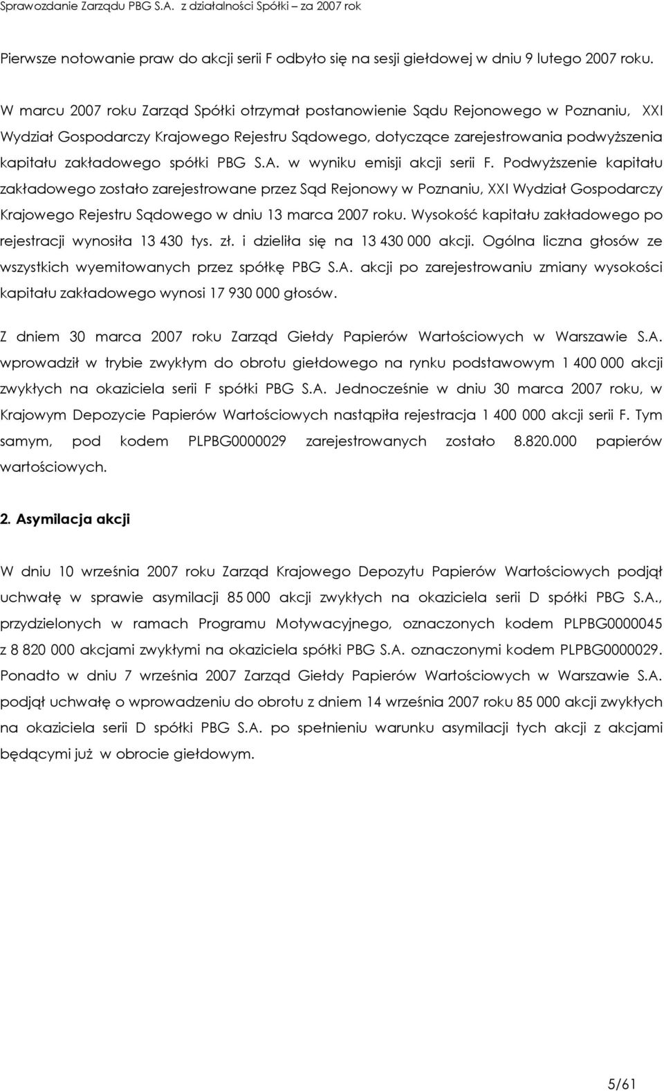spółki PBG S.A. w wyniku emisji akcji serii F.