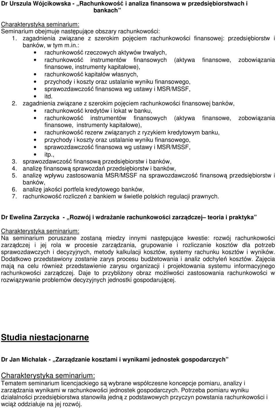 nsowej: przedsiębiorstw i banków, w tym m.in.