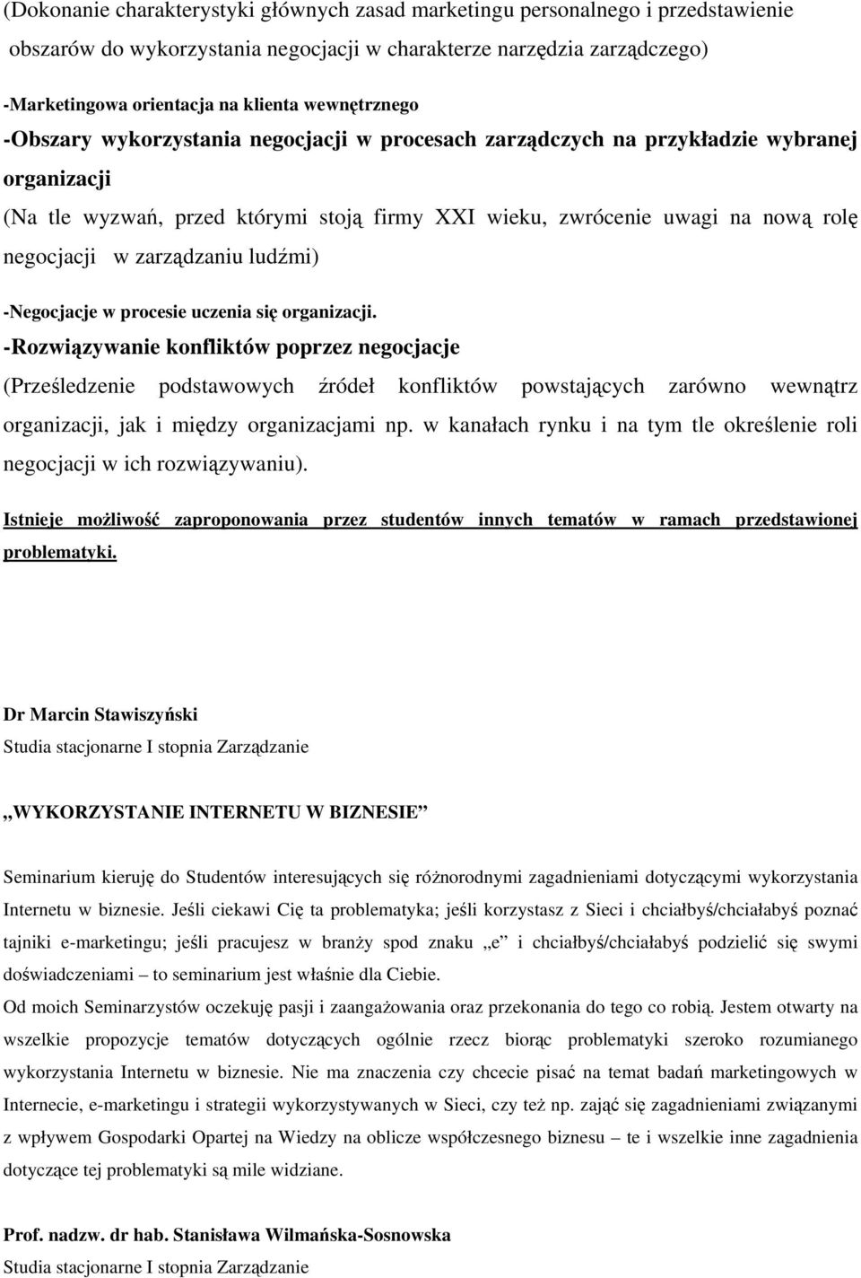 w zarządzaniu ludźmi) -Negocjacje w procesie uczenia się organizacji.