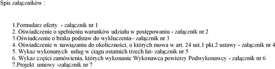 Oświadczenie o braku podstaw do wykluczenia załącznik nr 3 4.