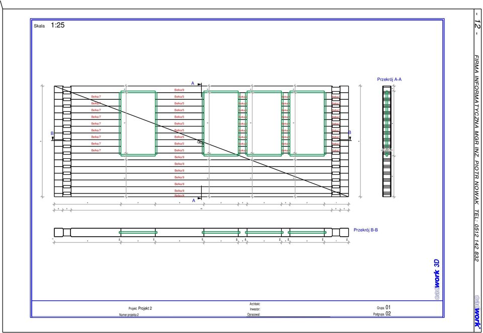 Belka/8 A Przekrój B-B 3D Architekt: Projekt: