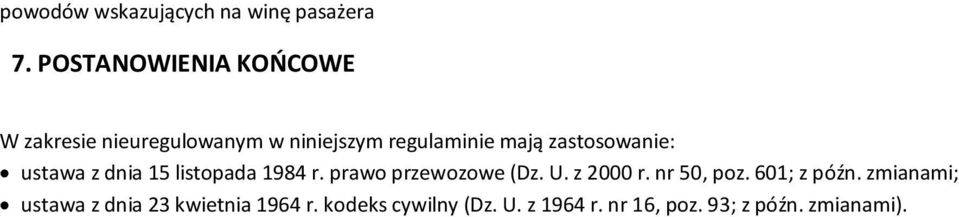 zastosowanie: ustawa z dnia 15 listopada 1984 r. prawo przewozowe (Dz. U. z 2000 r.