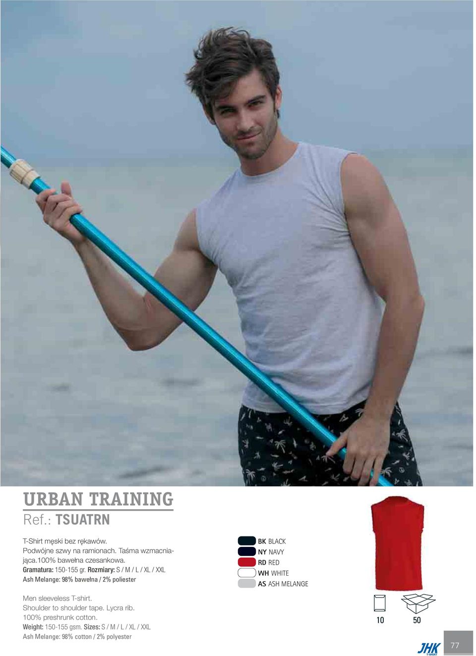 Rozmiary: S / M / L / XL / XXL Ash Melange: 98% bawełna / 2% poliester AS ASH MELANGE Men sleeveless