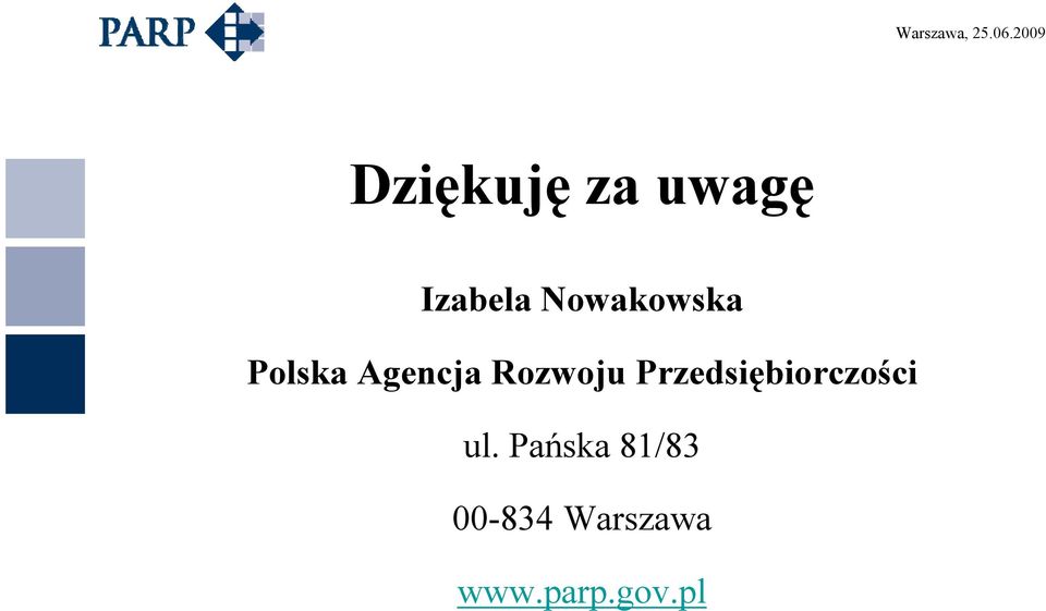 Rozwoju Przedsiębiorczości ul.