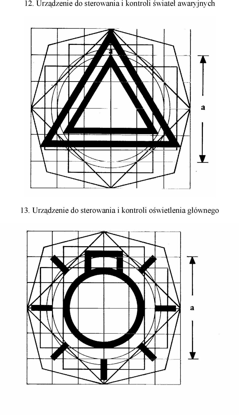 13. Urządzenie do sterowania